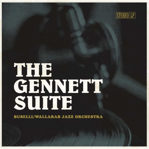 Buselli/Wallarab Jazz Orchestra - The Gennett Suite (Black And White in the group VINYL / Bestsellers at Bengans Skivbutik AB (5687786)