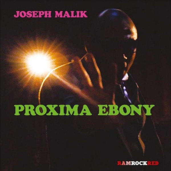 Malik Joseph - Proxima Ebony in the group VINYL / Bestsellers at Bengans Skivbutik AB (5687791)