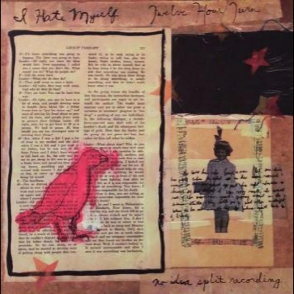 I Hate Myself / 12 Hour Turn - Split in the group VINYL / Bestsellers at Bengans Skivbutik AB (5687807)