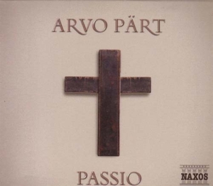 Pärt Arvo - Passio in the group OUR PICKS / Stocksale / CD Sale / CD Classic at Bengans Skivbutik AB (568788)