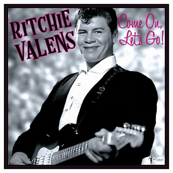 Ritchie Valens - Come On, Let?S Go!: The Singles & M in the group VINYL / Pop-Rock at Bengans Skivbutik AB (5688115)