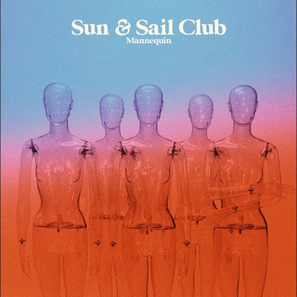 Sun And Sail Club - Mannequin in the group VINYL / Bestsellers at Bengans Skivbutik AB (5688165)