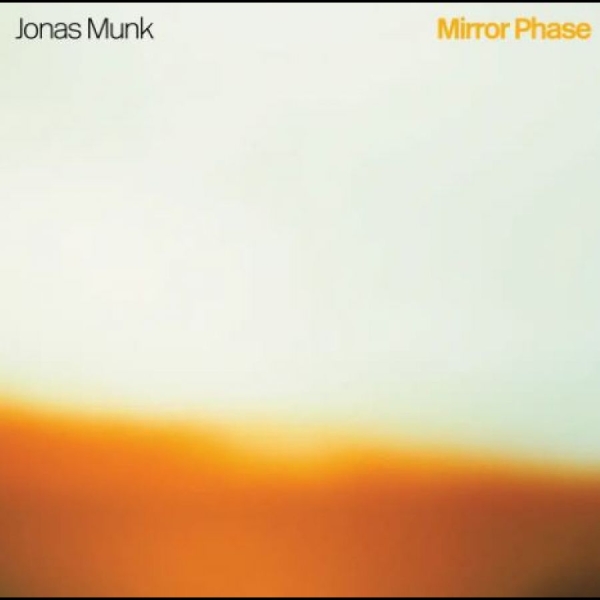 Munk Jonas - Mirror Phase in the group VINYL / Bestsellers at Bengans Skivbutik AB (5688176)