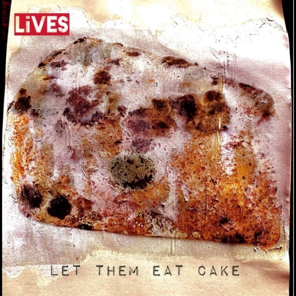 Lives - Let Them Eat Cake in the group VINYL / Bestsellers at Bengans Skivbutik AB (5688177)