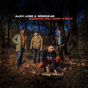 Lore Alex & Weirdear - Evening Will Find Itself in the group CD / Bestsellers at Bengans Skivbutik AB (5688324)