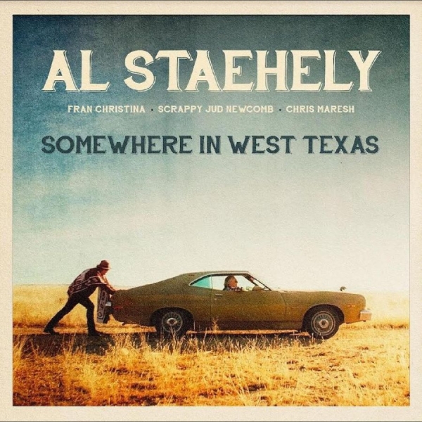 Staehely Al - Somewhere In West Texas in the group CD / Bestsellers at Bengans Skivbutik AB (5688332)