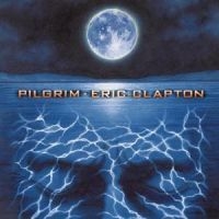 Eric Clapton - Pilgrim in the group CD / Pop-Rock at Bengans Skivbutik AB (568847)