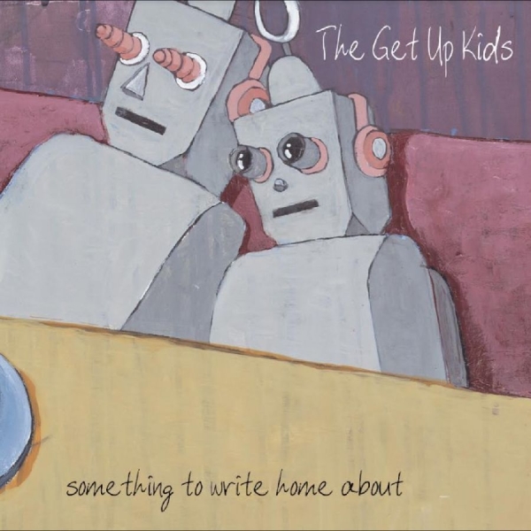 Get Up Kids The - Something To Write Home About (25Th in the group VINYL / Bestsellers at Bengans Skivbutik AB (5688650)