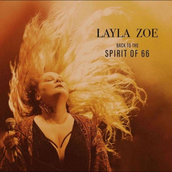 Zoe Layla - Back To The Spirit Of 66 in the group CD / Bestsellers at Bengans Skivbutik AB (5688696)