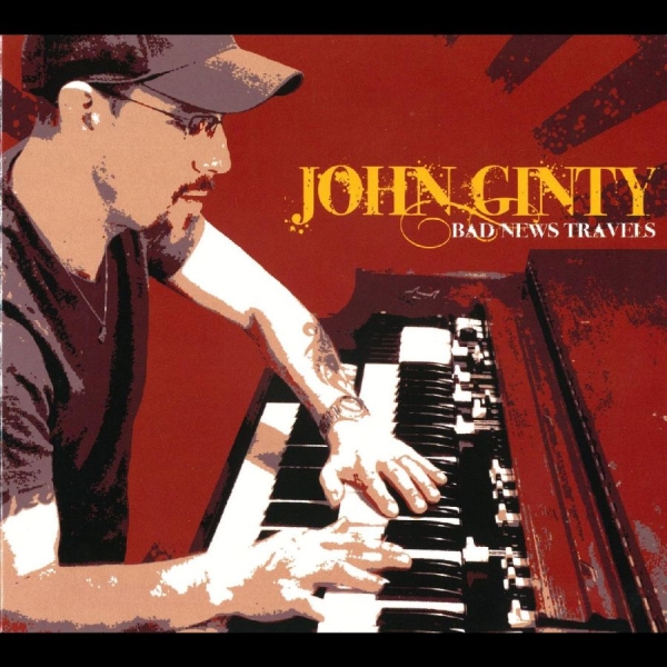 John Ginty - Bad News Travels in the group CD / Bestsellers at Bengans Skivbutik AB (5688807)