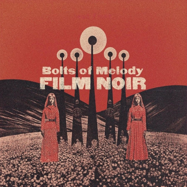 Bolts Of Melody - Film Noir in the group CD / Bestsellers at Bengans Skivbutik AB (5688812)