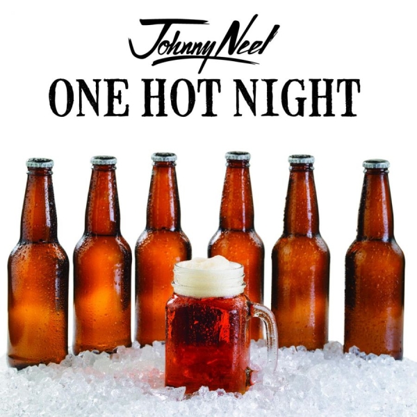 Johnny Neel - One Hot Night in the group CD / Bestsellers at Bengans Skivbutik AB (5688832)
