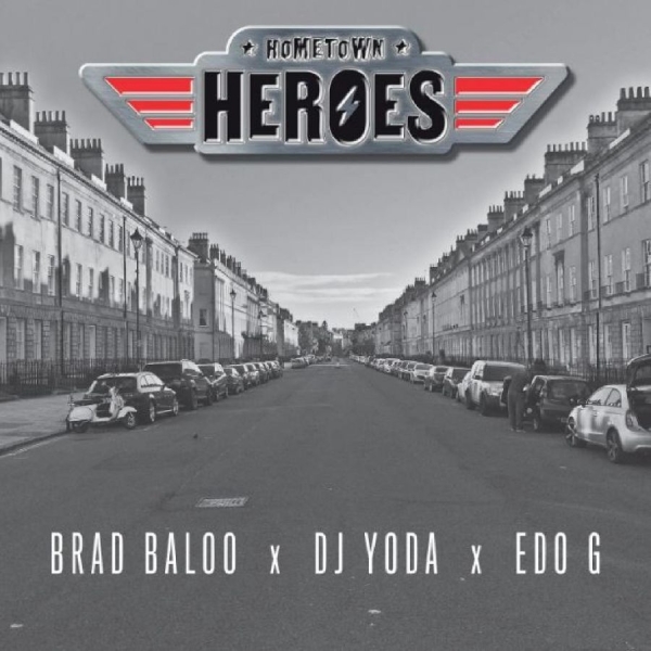 Hometown Heroes (Brad Baloo X Dj Yo - Hometown Heroes in the group CD / Bestsellers at Bengans Skivbutik AB (5688886)