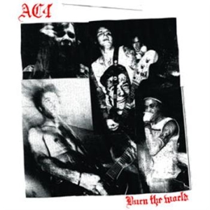 Ac4 - Burn The World in the group CD / Pop-Rock,Svensk Musik at Bengans Skivbutik AB (568897)