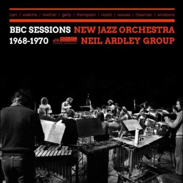 New Jazz Orchestra/Neil Ardley Grou - Bbc Sessions 1968-1970 in the group CD / Bestsellers at Bengans Skivbutik AB (5689276)