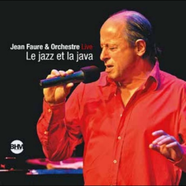 Faure Jean & Orchestre - Le Jazz Et La Java - Live in the group CD / Bestsellers at Bengans Skivbutik AB (5689285)
