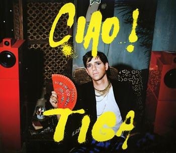 Tiga - Ciao! in the group CD / Bestsellers at Bengans Skivbutik AB (5689498)