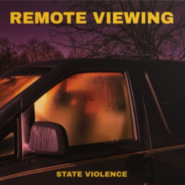 Remote Viewing - State Violence in the group CD / Upcoming releases / Pop-Rock at Bengans Skivbutik AB (5689852)