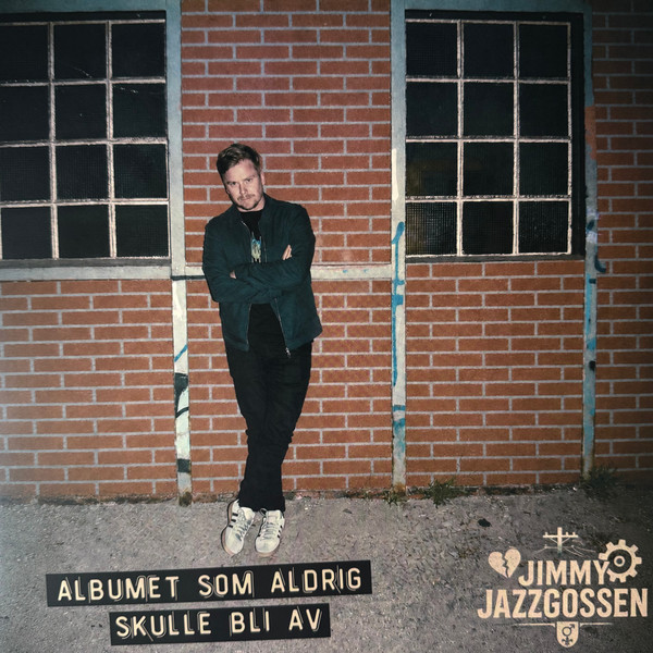 Jimmy Jazzgossen - Albumet som aldrig skulle bli av (Black Vinyl LP) in the group VINYL / New releases / Pop-Rock at Bengans Skivbutik AB (5689862)
