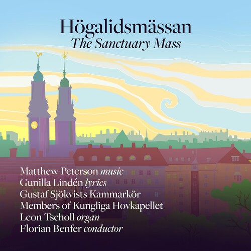 Gustaf Sjökvists Kammarkör - Högalidsmässan – The Sanctuary Mass in the group CD / Klassiskt at Bengans Skivbutik AB (5690236)