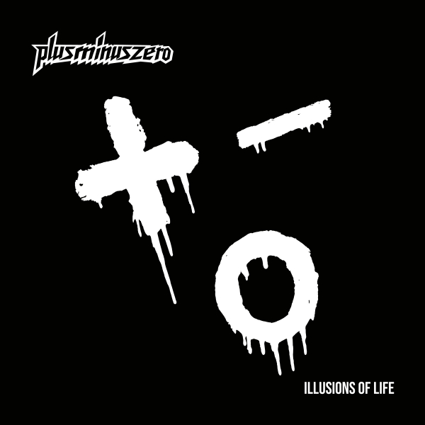 PlusMinusZero - Illusions of Life (Digipak CD) in the group CD / Upcoming releases / Hårdrock at Bengans Skivbutik AB (5690638)