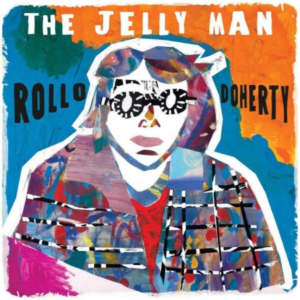 Rollo Doherty - The Jelly Man in the group CD / Upcoming releases / Pop-Rock at Bengans Skivbutik AB (5690914)