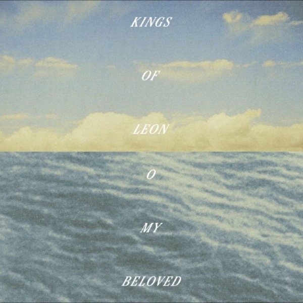 Kings Of Leon - O My Beloved in the group CD / Upcoming releases / Pop-Rock at Bengans Skivbutik AB (5690918)