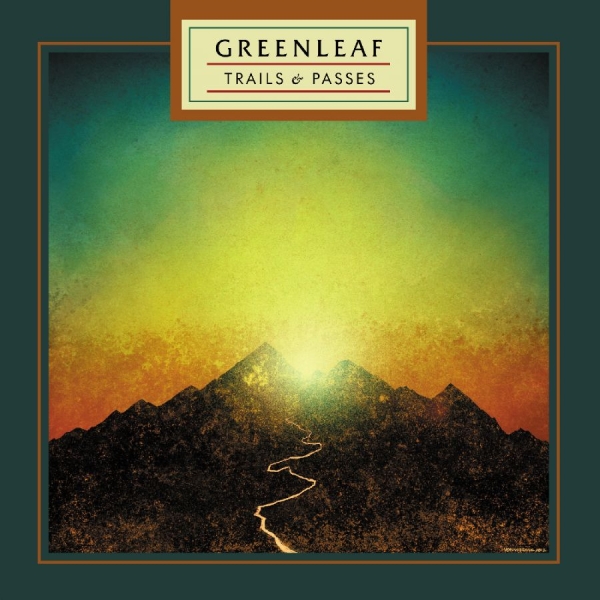 Greenleaf - Trails & Passes in the group VINYL / Upcoming releases / Pop-Rock at Bengans Skivbutik AB (5691089)