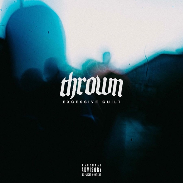 Thrown - Excessive Guilt in the group OUR PICKS / Friday Releases / 2026-10-09 at Bengans Skivbutik AB (5691756)
