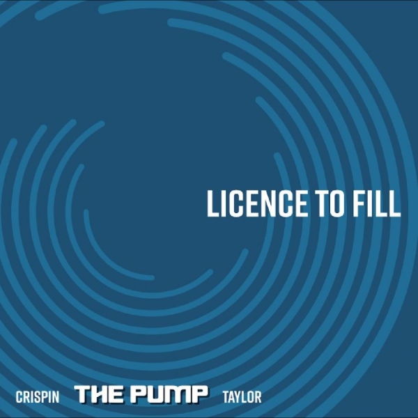 Crispin The Pump Taylor - License To Fill in the group VINYL / Upcoming releases / Pop-Rock at Bengans Skivbutik AB (5691850)