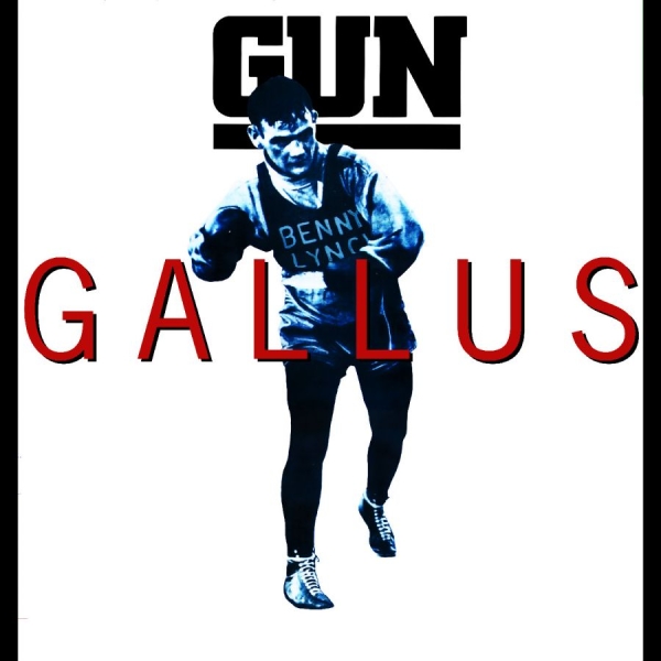 Gun - Gallus (Deluxe Edition) in the group CD / Most Pre-Ordered at Bengans Skivbutik AB (5691859)