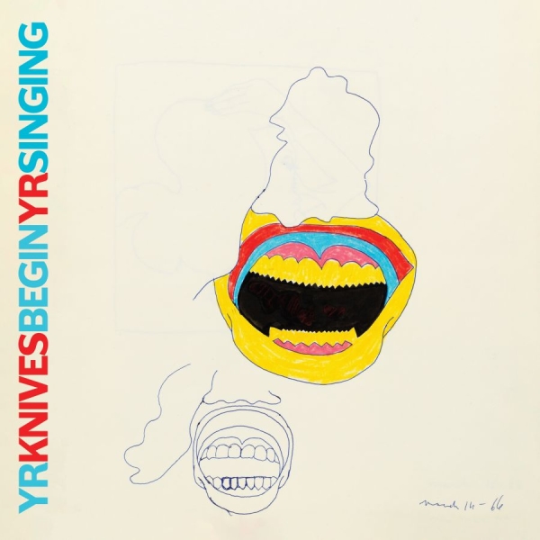 Yr Knives - Begin Yr Singing in the group CD / Upcoming releases / Pop-Rock at Bengans Skivbutik AB (5691913)