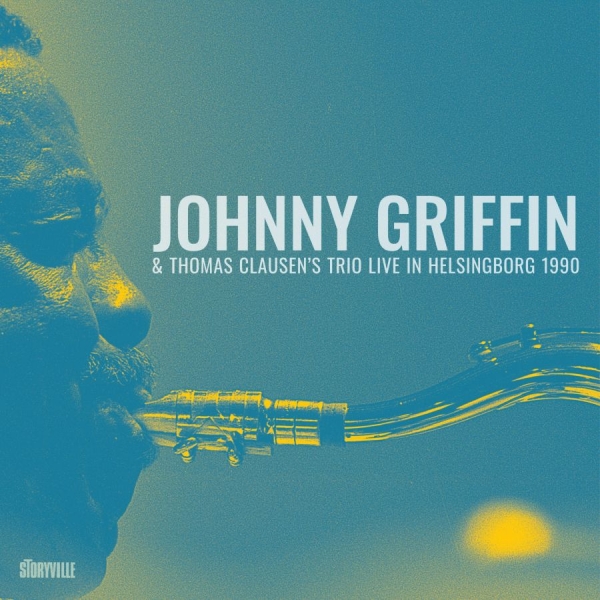 Griffin Johnny - Live In Helsingborg 1990 in the group CD / Bestsellers at Bengans Skivbutik AB (5691919)