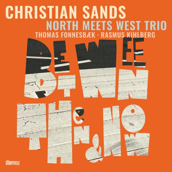 Sands Christian - Between Then & Now in the group CD / Bestsellers at Bengans Skivbutik AB (5691923)