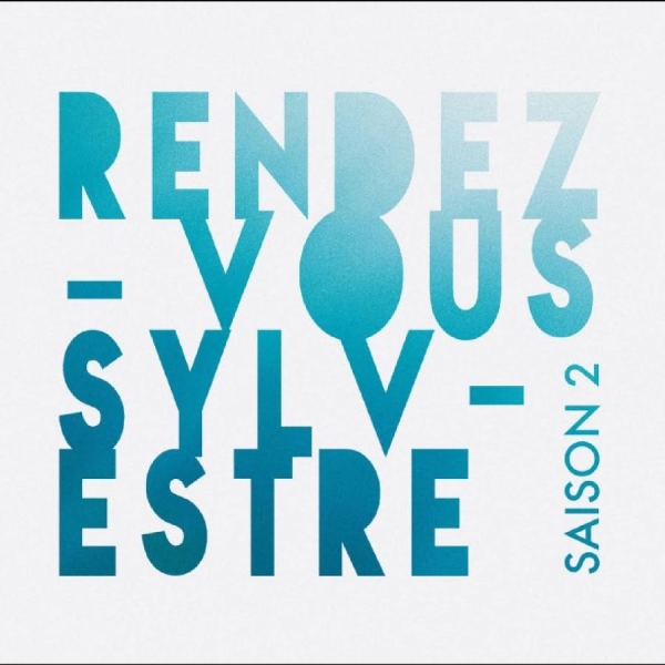 Various Artists - Rendez-Vous Sylvestre - Saison 2 in the group CD / Upcoming releases / Pop-Rock at Bengans Skivbutik AB (5692146)