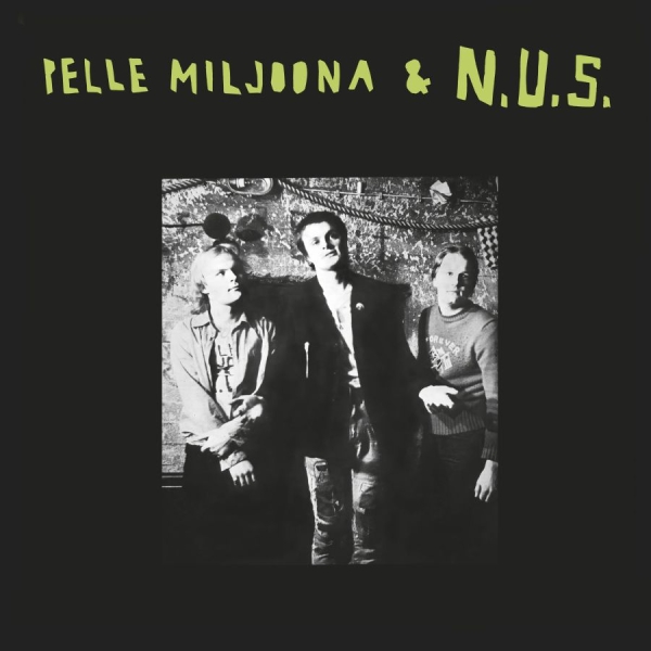 Pelle Miljoona & N.U.S. - Pelle Miljoona & N.U.S. 2026 (Green in the group VINYL / Upcoming releases /  at Bengans Skivbutik AB (5692173)