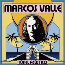 Marcos Valle - Tunel Acustico in the group VINYL / Bestsellers at Bengans Skivbutik AB (5692197)