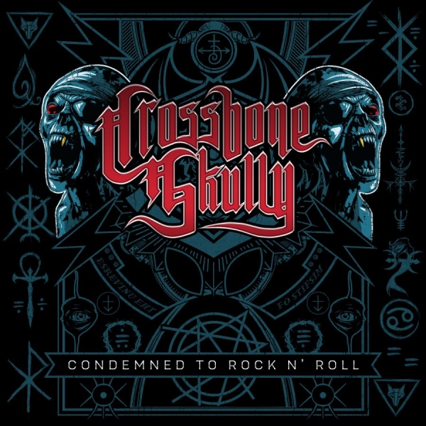 Crossbone Skully - Condemned To Rock N Roll in the group CD / Upcoming releases / Hårdrock at Bengans Skivbutik AB (5692261)