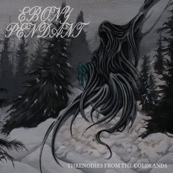 Ebony Pendant - Threnodies From The Coldlands in the group CD / Upcoming releases / Hårdrock at Bengans Skivbutik AB (5692569)