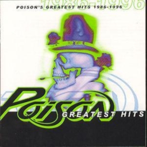 Poison - Greatest Hits - 1986-1996 in the group CD / Pop-Rock at Bengans Skivbutik AB (569281)