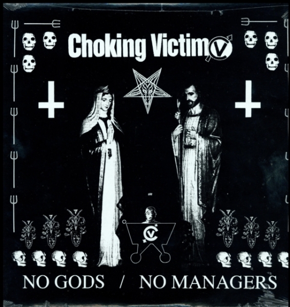 Choking Victim - No Gods No Managers in the group VINYL / Bestsellers at Bengans Skivbutik AB (5693035)