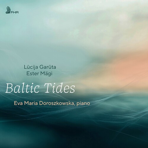 Eva Maria Doroszkowska - Garuta & Mägi - Baltic Tides in the group CD / Bestsellers at Bengans Skivbutik AB (5693087)