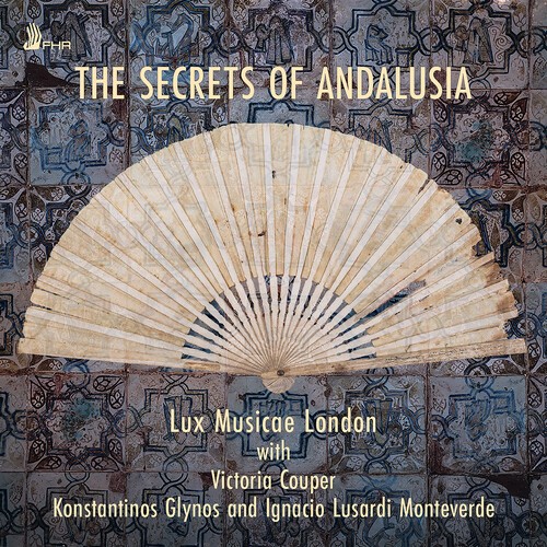 Lux Musicae London - The Secrets Of Andalusia in the group CD / World Music at Bengans Skivbutik AB (5693094)