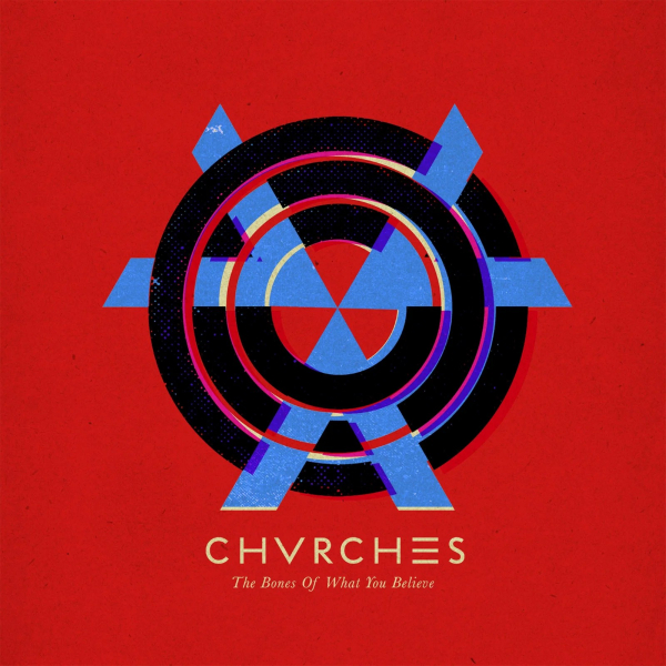 Chvrches - The Bones Of What You Believe in the group OTHER / -Start Uni Campaign at Bengans Skivbutik AB (5693302)
