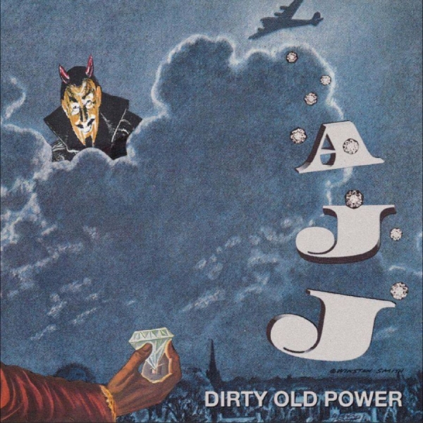Ajj - Dirty Old Power in the group VINYL / Upcoming releases / Pop-Rock at Bengans Skivbutik AB (5693358)