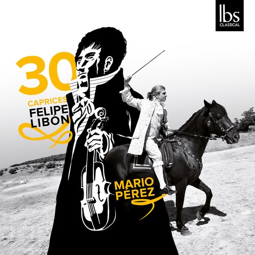 Libón Felipe - 30 Caprices in the group CD / Klassiskt at Bengans Skivbutik AB (5693531)