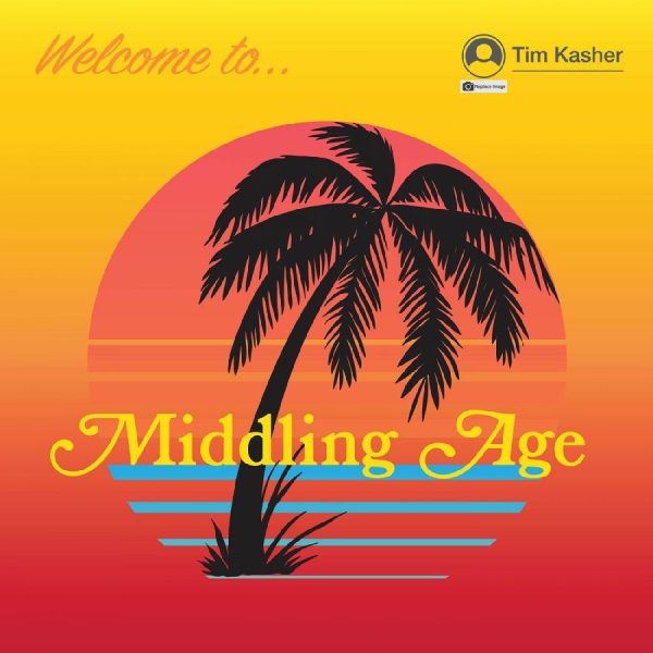 Kasher Tim - Middling Age (Indie Exclusive, Yell in the group VINYL / Pop-Rock at Bengans Skivbutik AB (5693740)