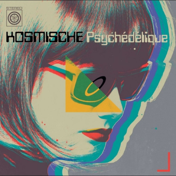 Various Artists - Kosmische Psychédélique (Motorik, A in the group CD / Pop-Rock at Bengans Skivbutik AB (5694144)