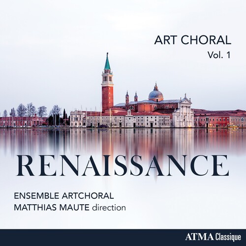 Ensemble Artchoral Maute Matthias - Art Choral Vol. 1: Renaissance in the group CD / Klassiskt at Bengans Skivbutik AB (5694387)