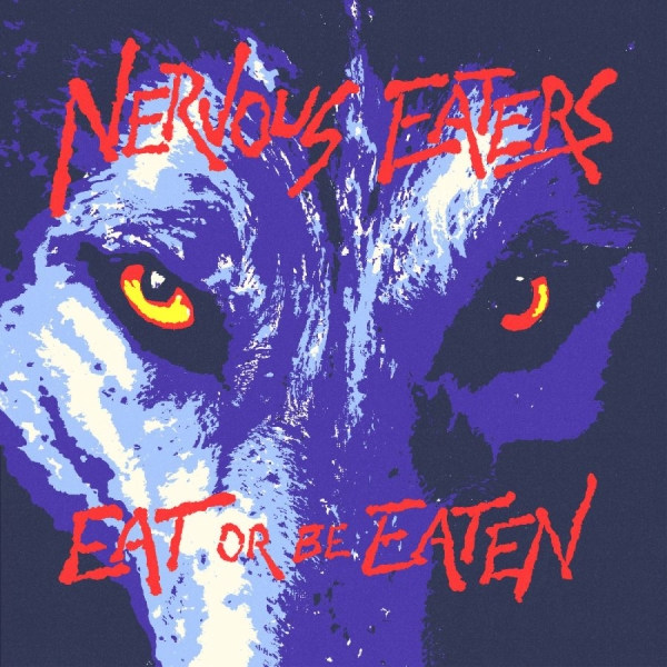 Nervous Eaters - Eat Or Be Eaten in the group VINYL / Pop-Rock at Bengans Skivbutik AB (5694424)